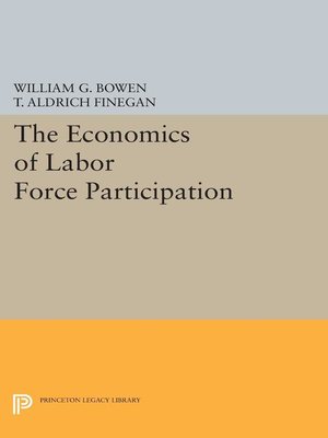 cover image of The Economics of Labor Force Participation